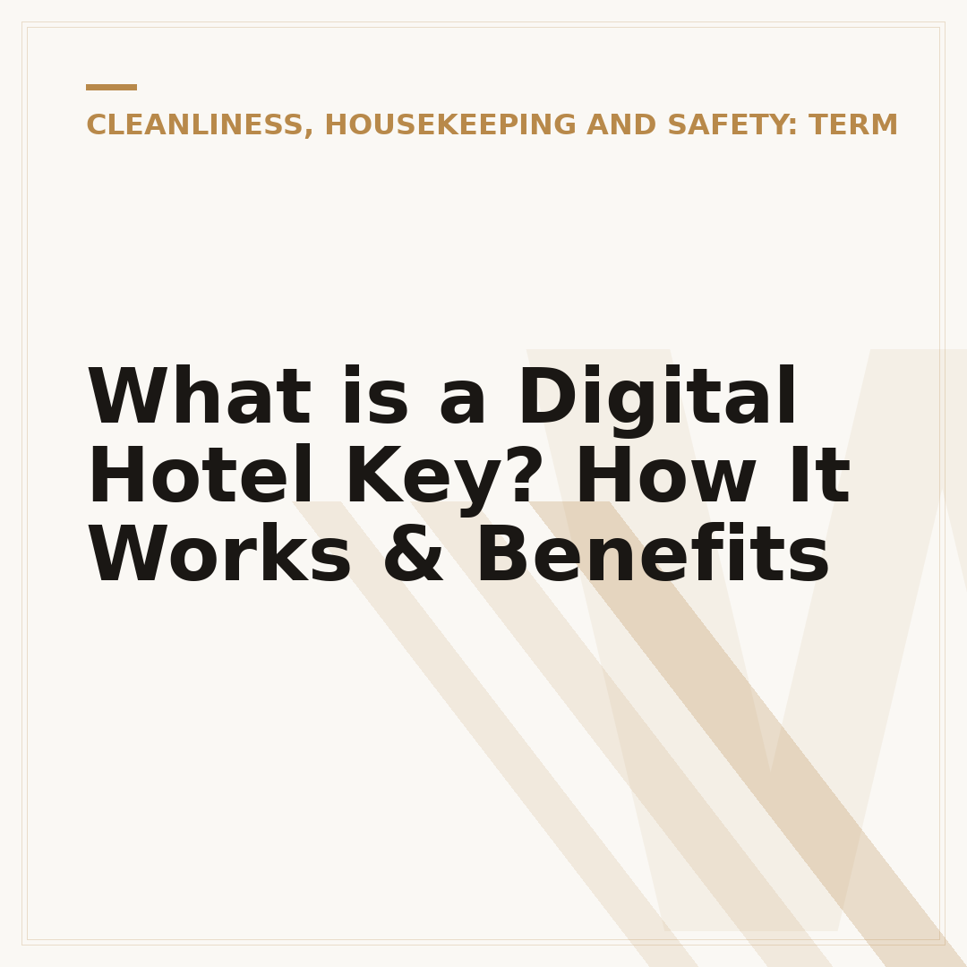 What is a Digital Hotel Key? How It Works & Benefits