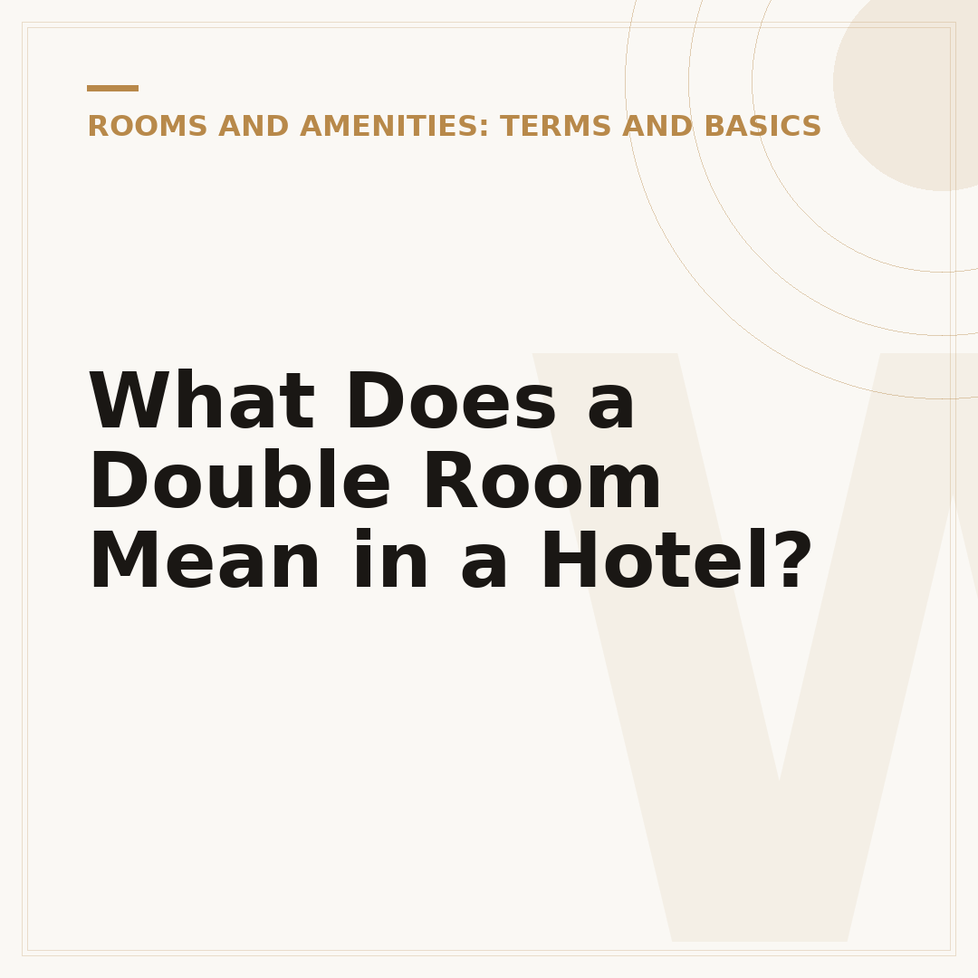 What Does a Double Room Mean in a Hotel?