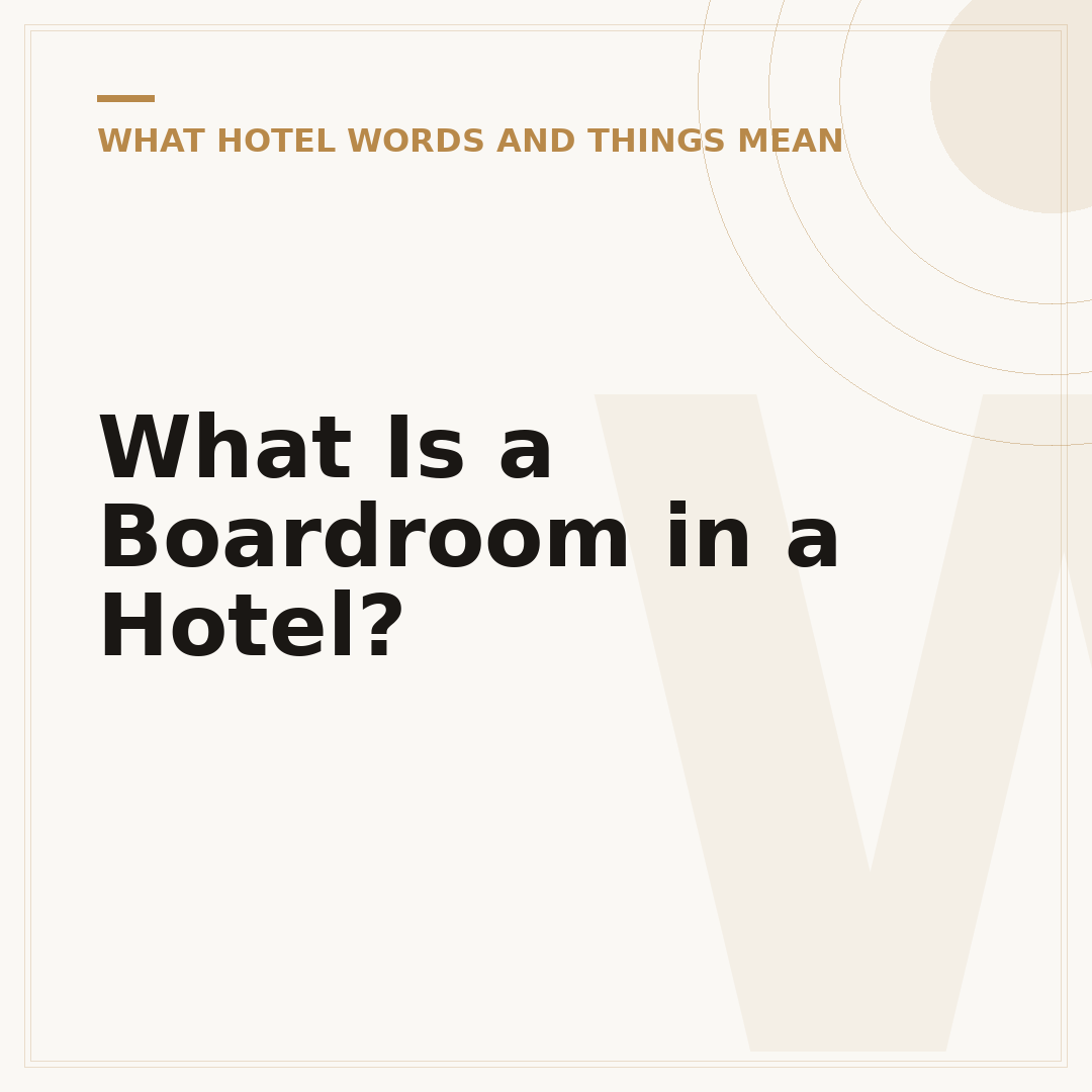 What Is a Boardroom in a Hotel?