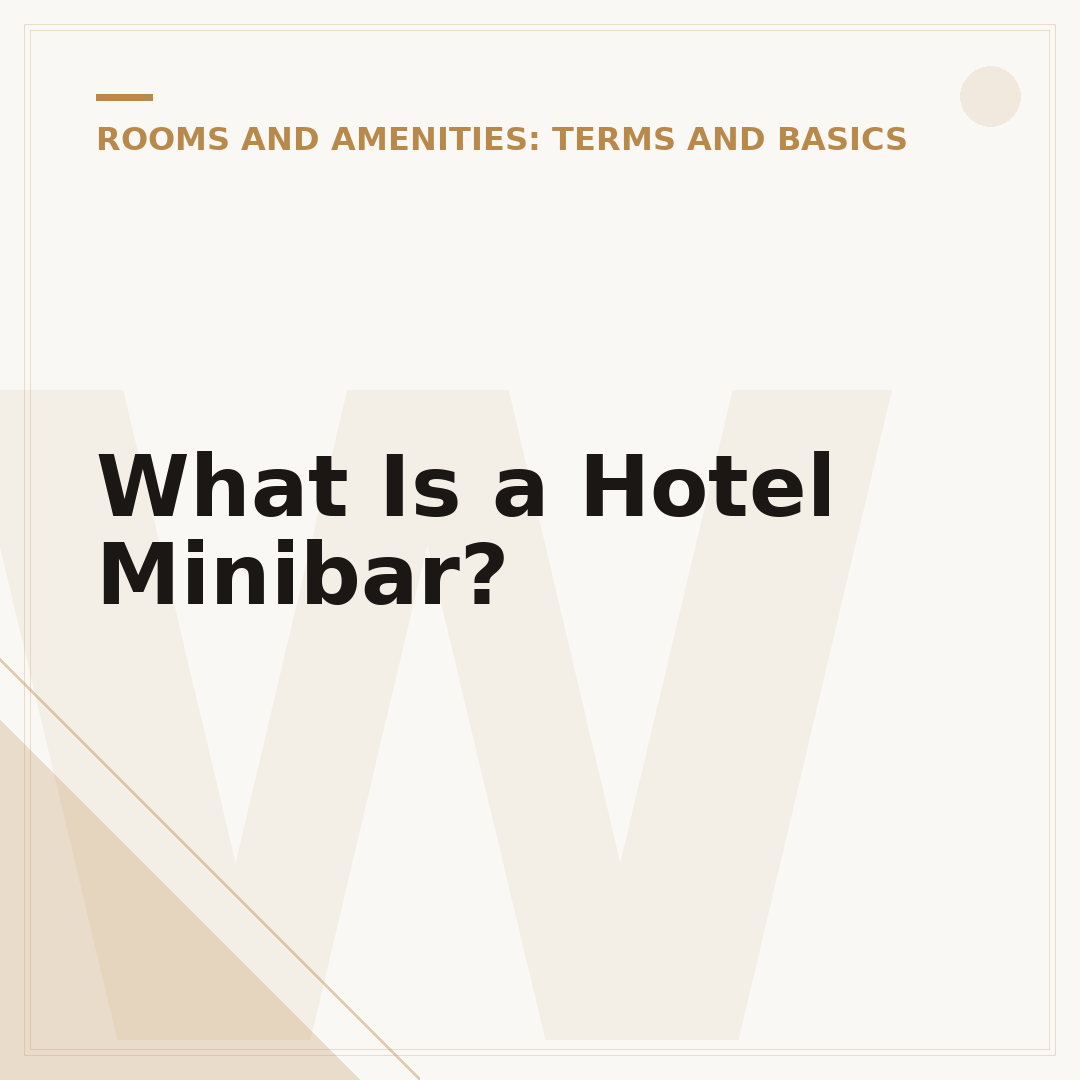 What Is a Hotel Minibar?