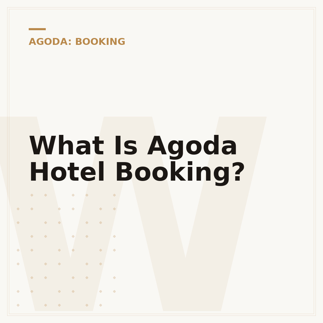 What Is Agoda Hotel Booking?