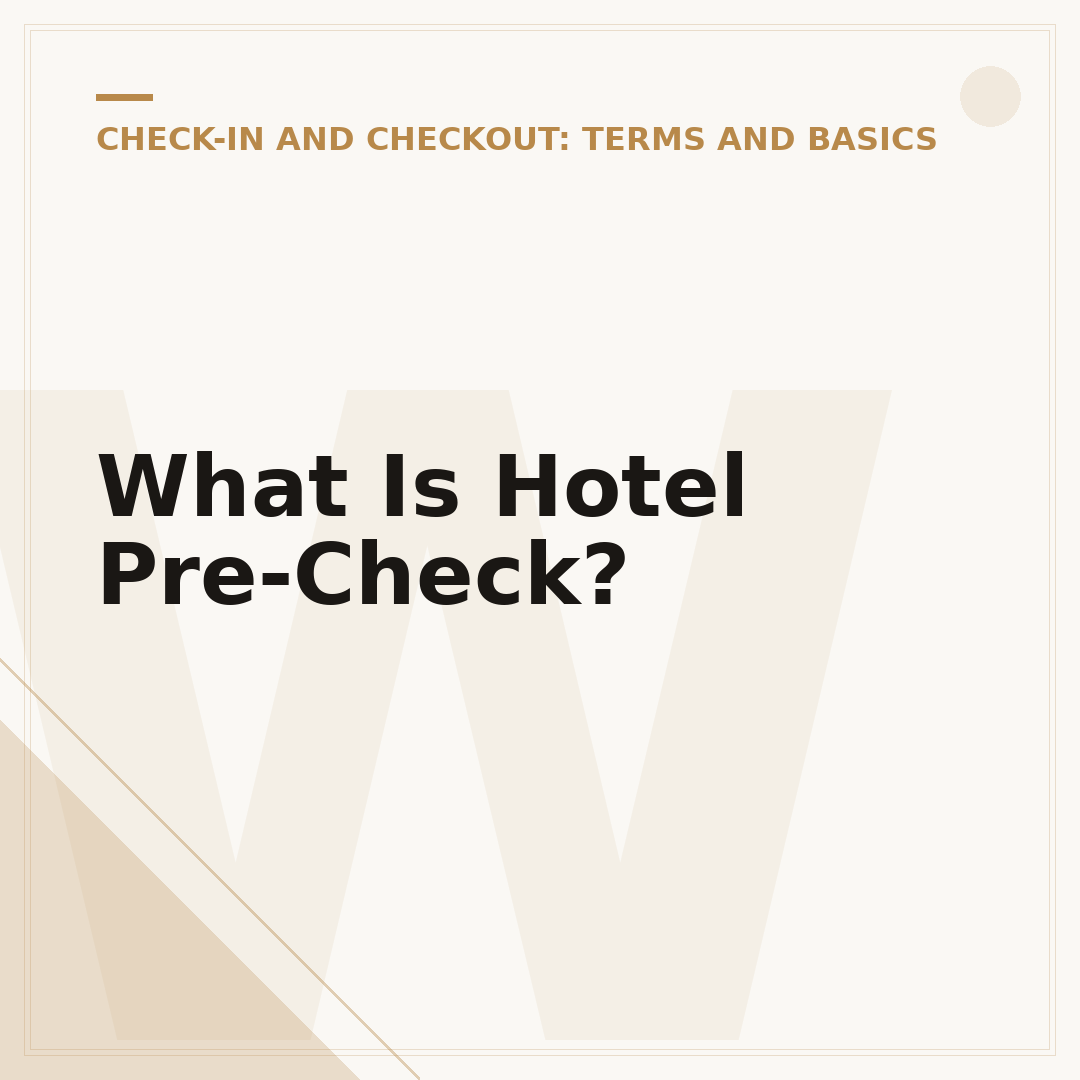 What Is Hotel Pre-Check?
