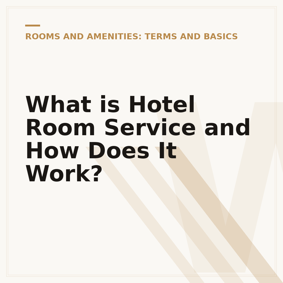 What is Hotel Room Service and How Does It Work?