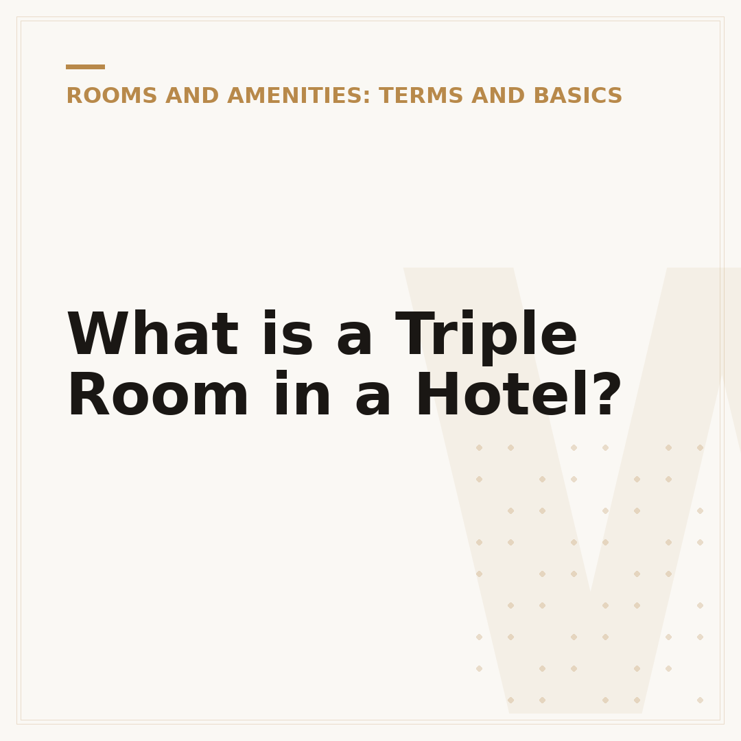 What is a Triple Room in a Hotel?