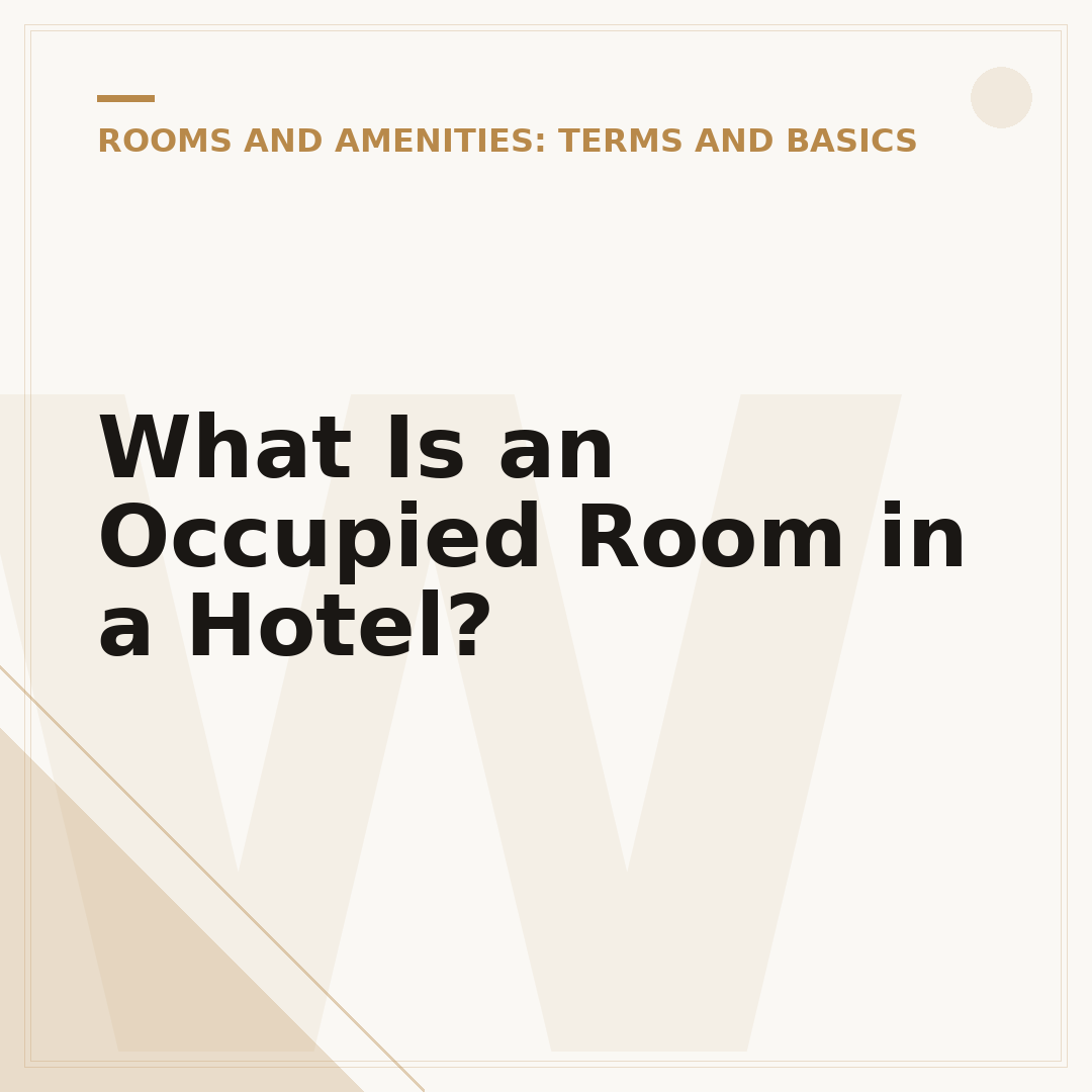 What Is an Occupied Room in a Hotel?