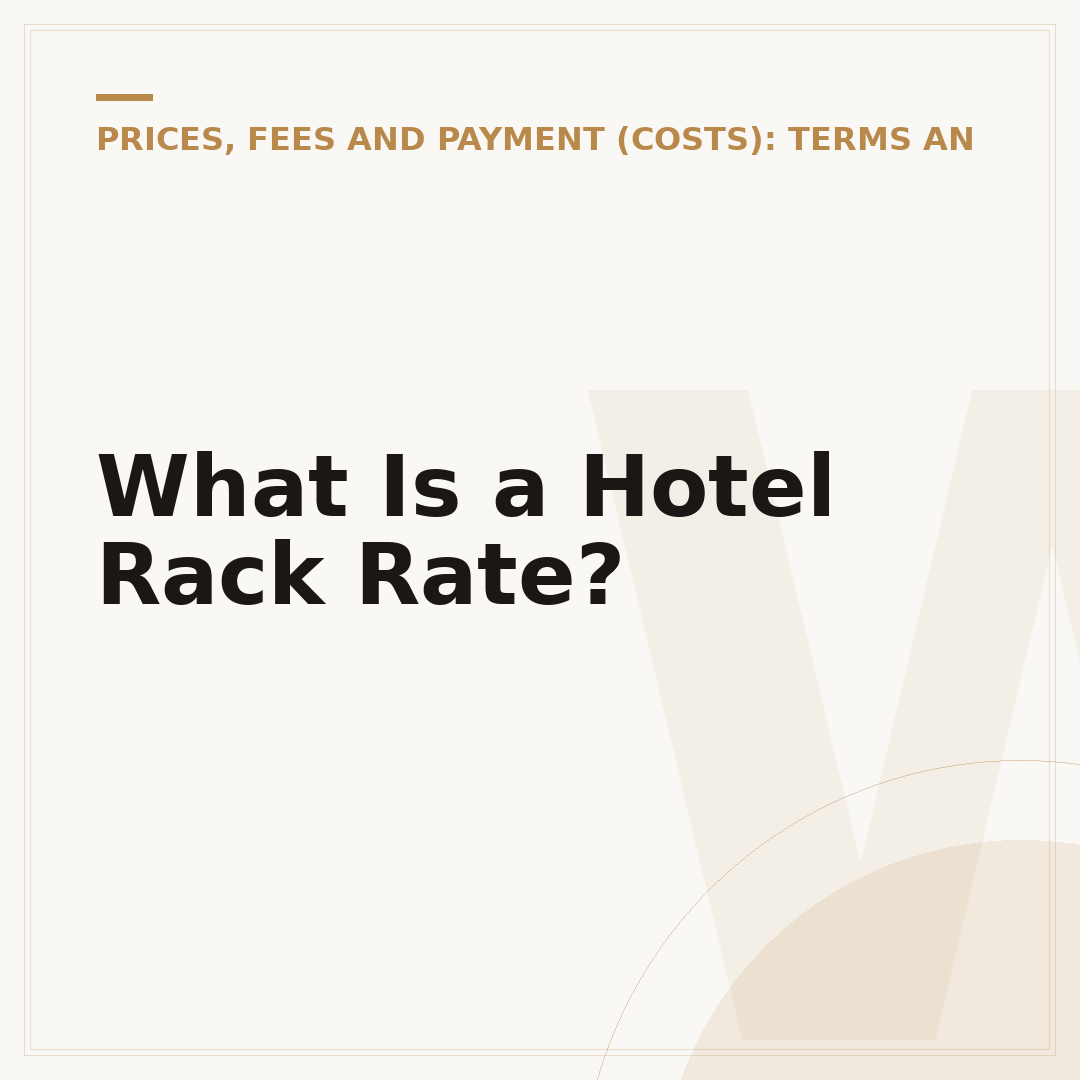 What Is a Hotel Rack Rate?