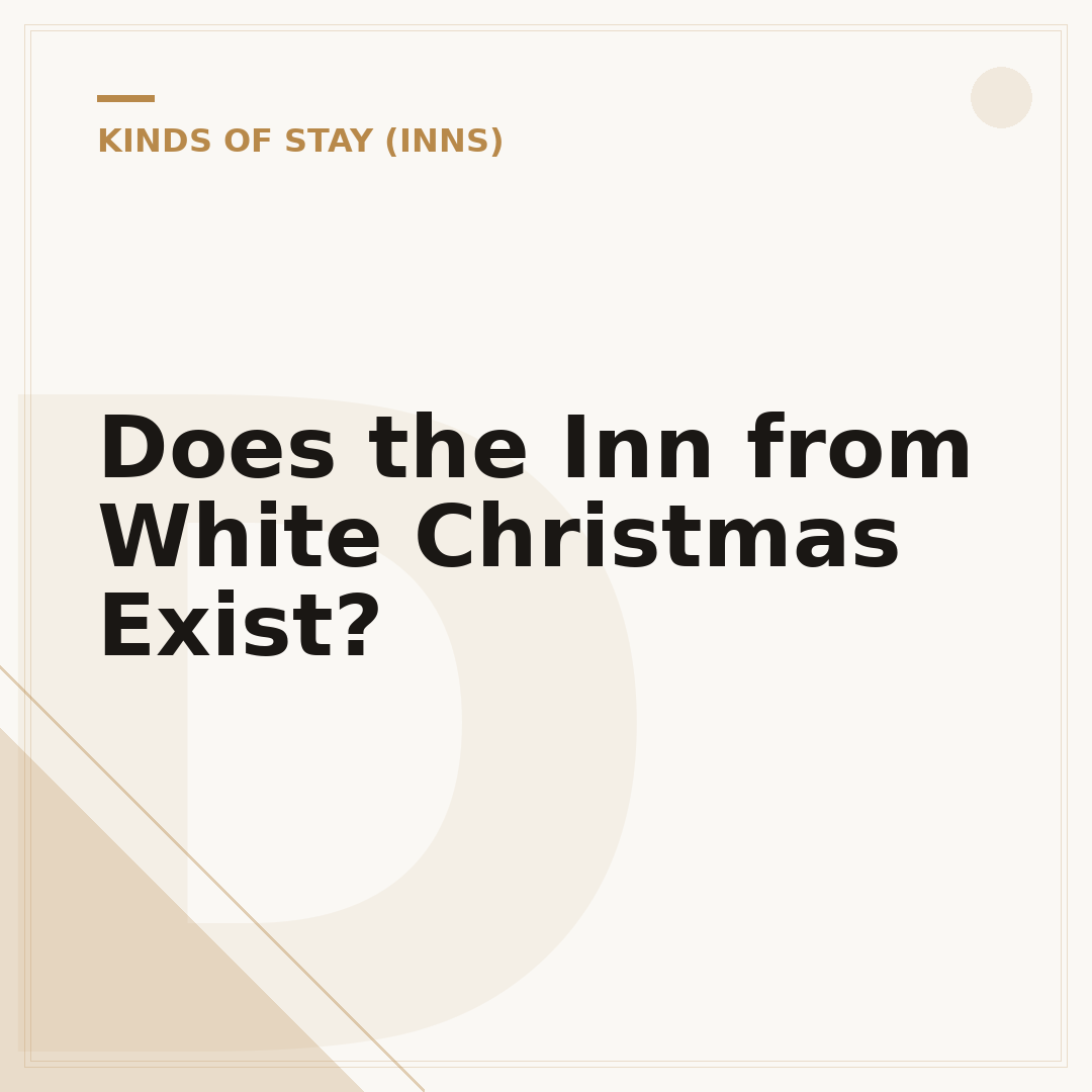 Does the Inn from White Christmas Exist?