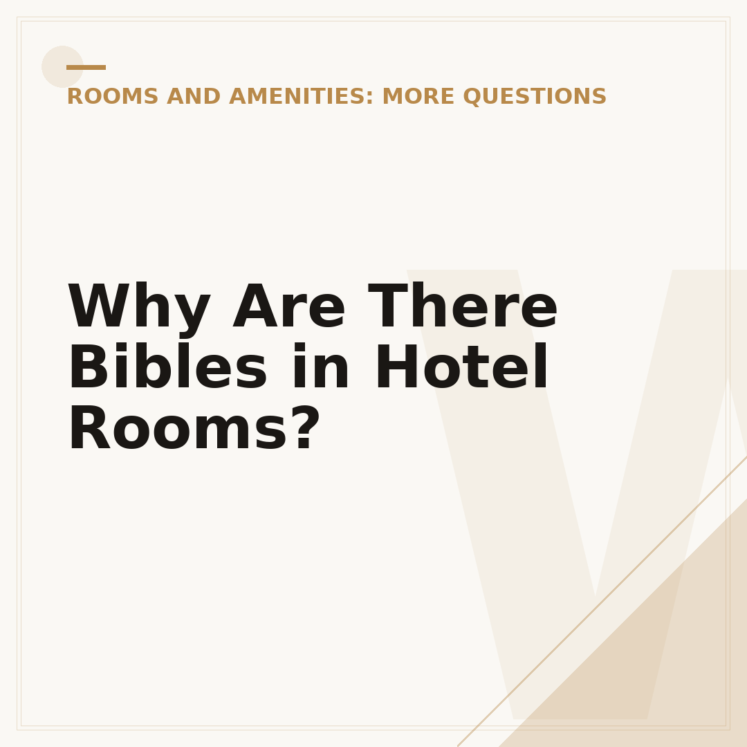 Why Are There Bibles in Hotel Rooms?