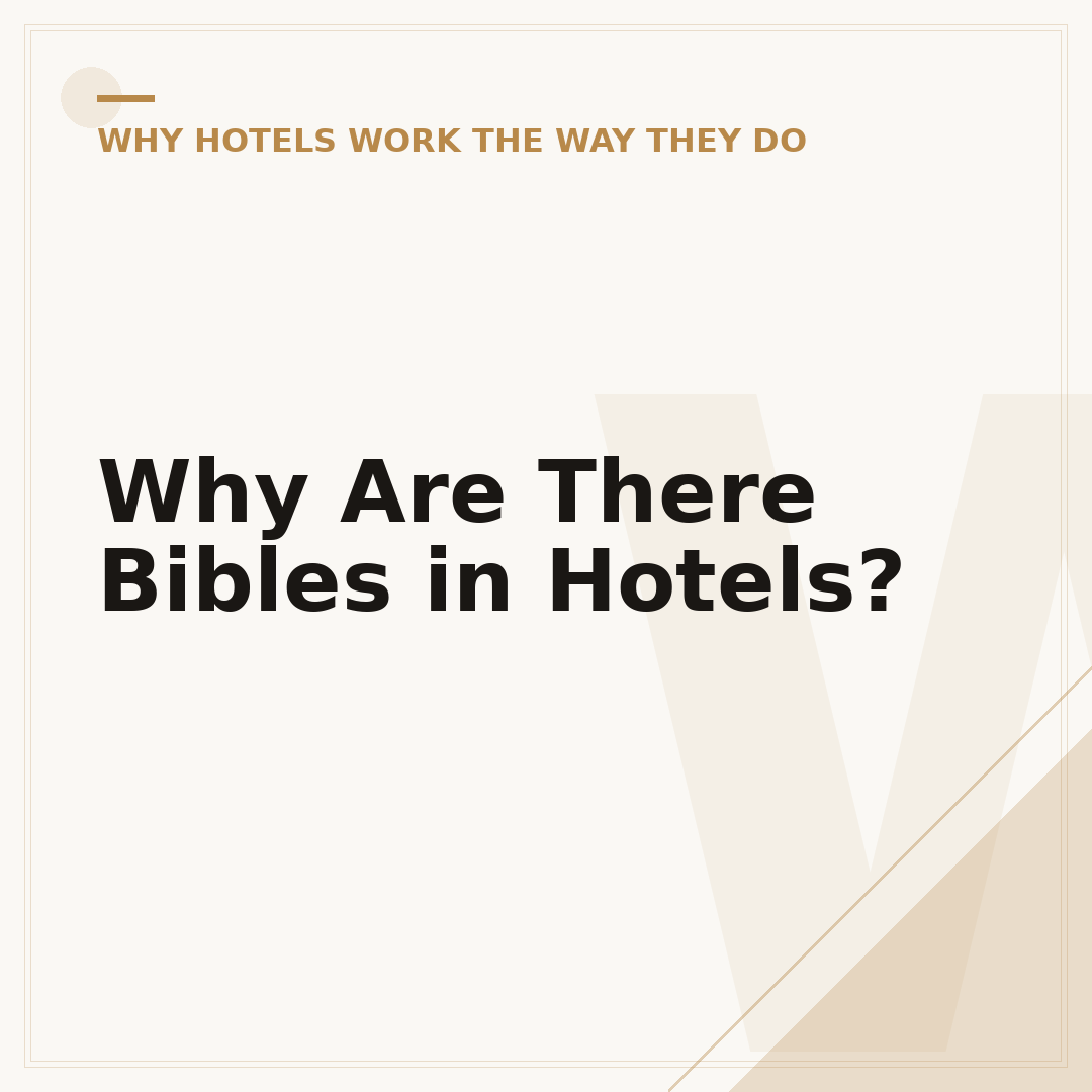 Why Are There Bibles in Hotels?